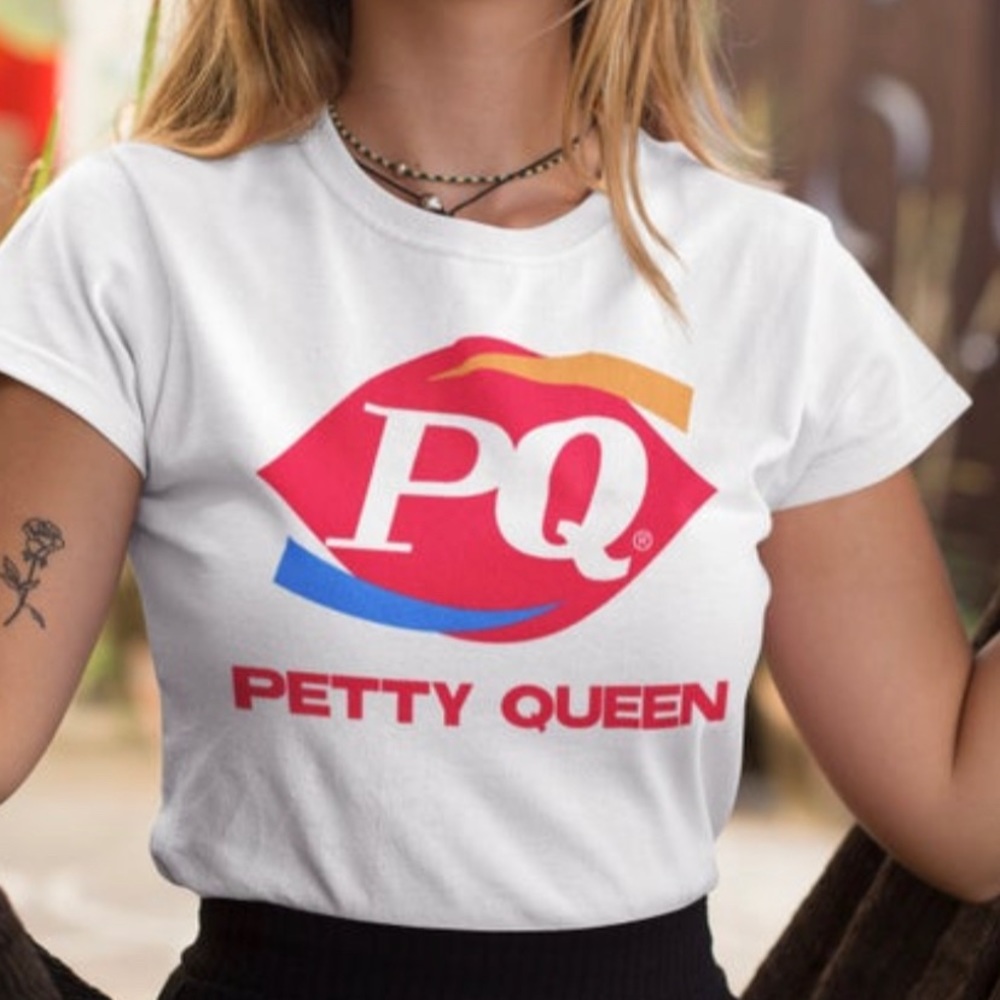 Petty Queen shirts